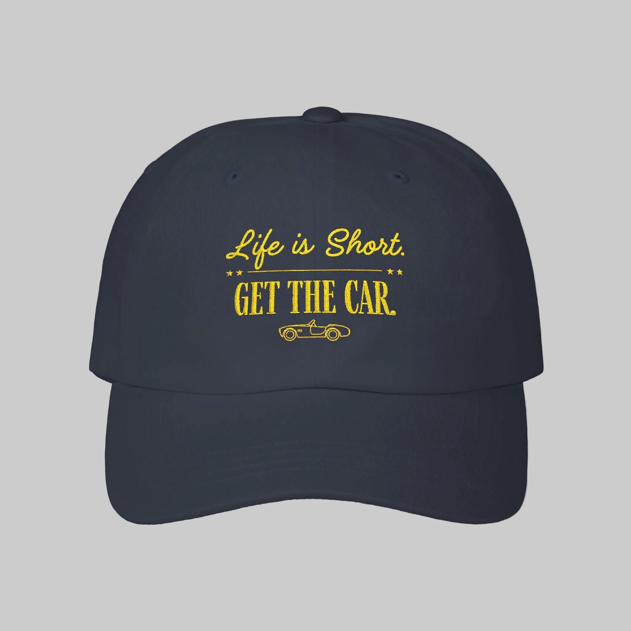 Navy Life Is Short Get The Car cap for car lovers