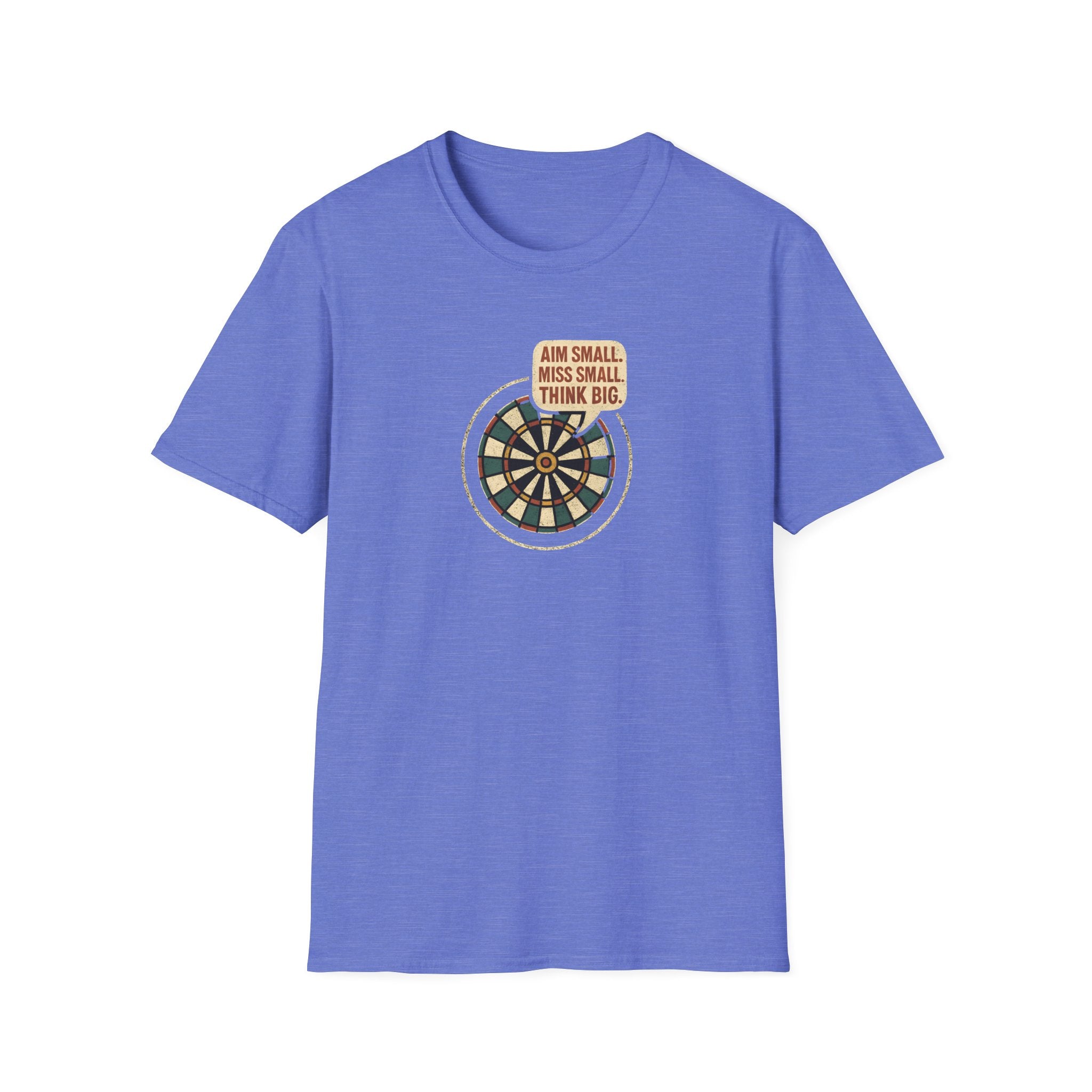 Motivational Dartboard Phrase T-Shirt