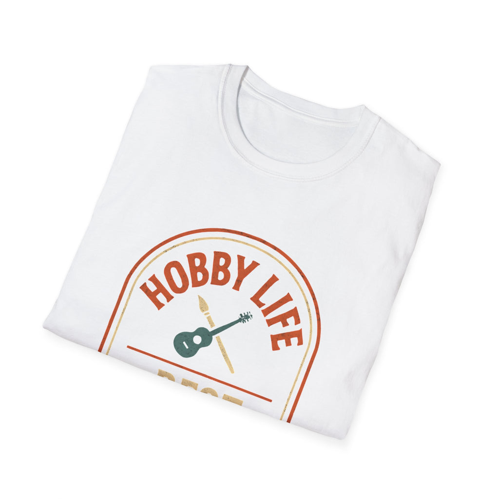 Hobby Life Best Life T-Shirt