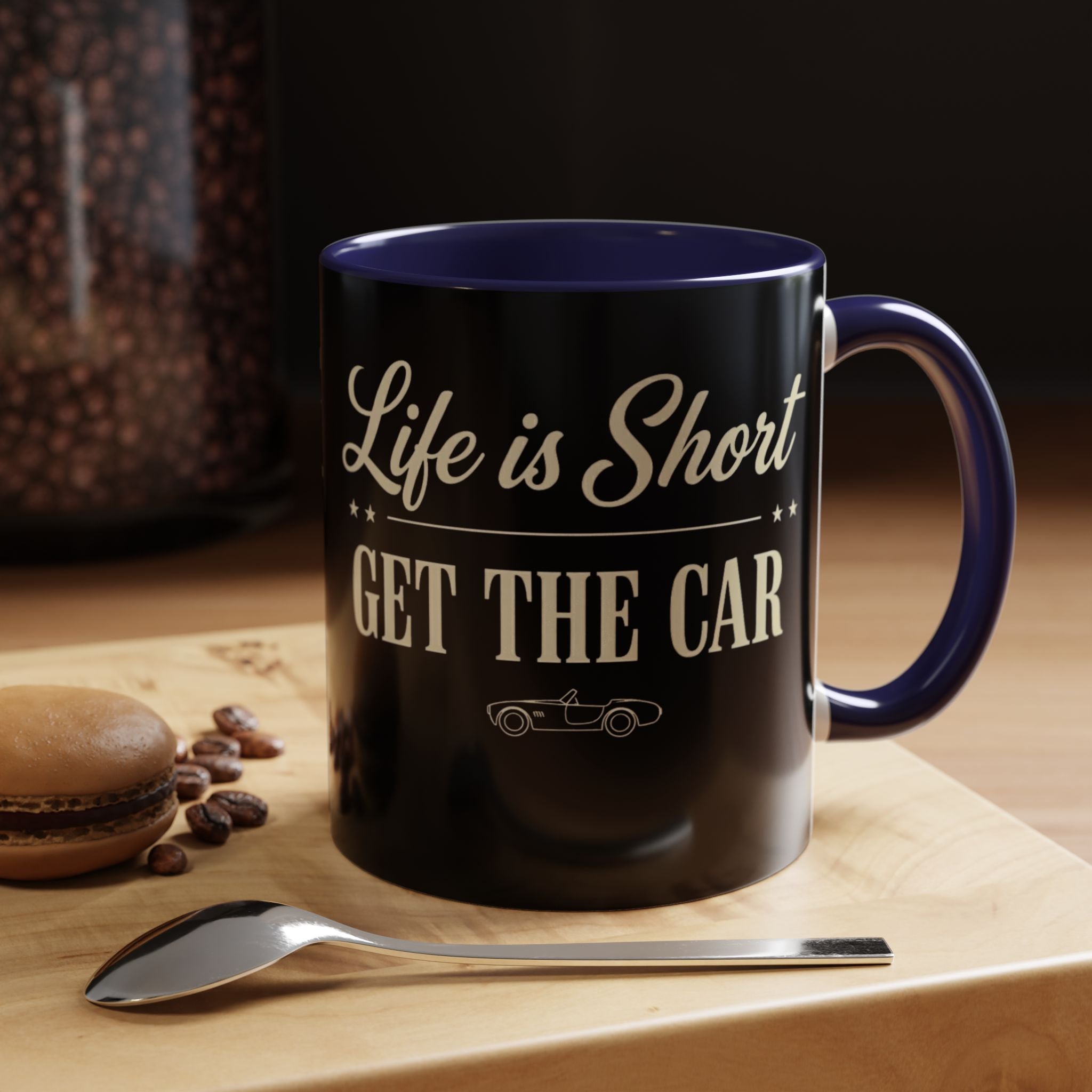 Accent Coffee Mug (11 oz) - Life Is Short - Get The Car