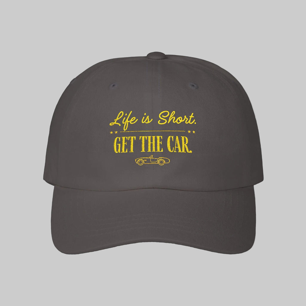 black Life Is Short Get The Car cap for car lovers