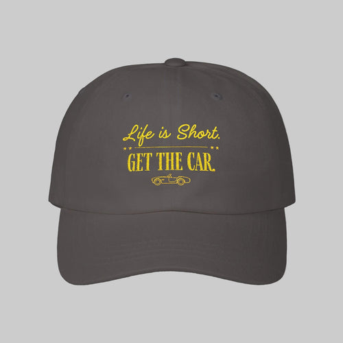 black Life Is Short Get The Car cap for car lovers