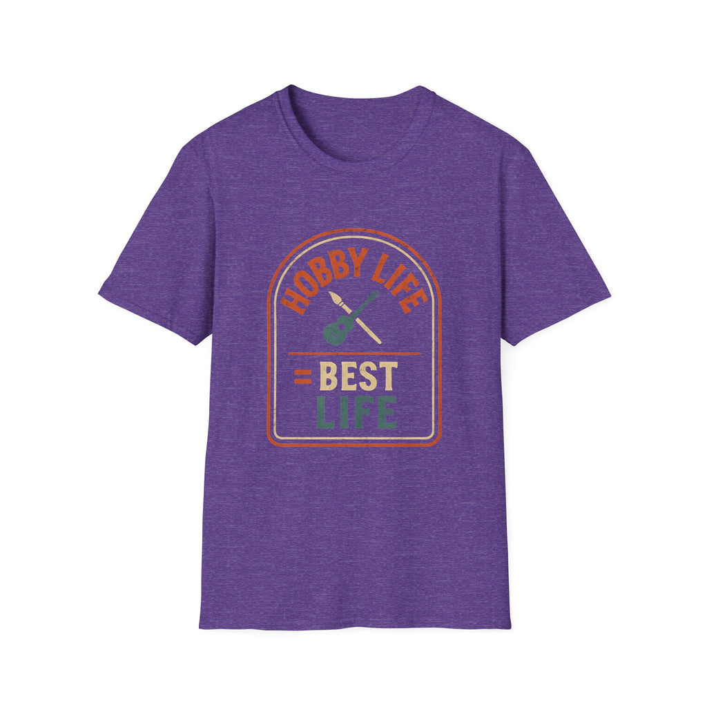 Hobby Life Best Life T-Shirt