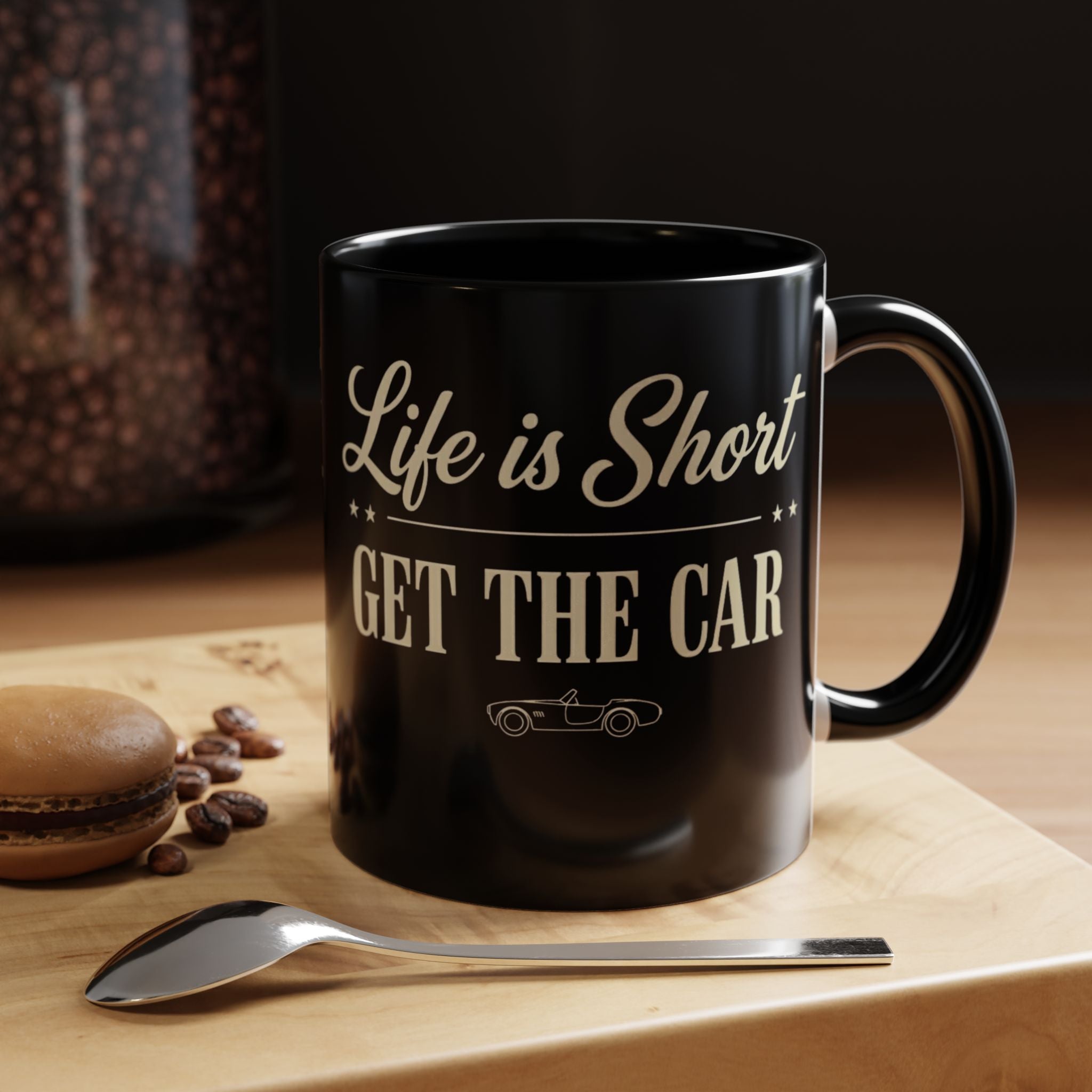Accent Coffee Mug (11 oz) - Life Is Short - Get The Car