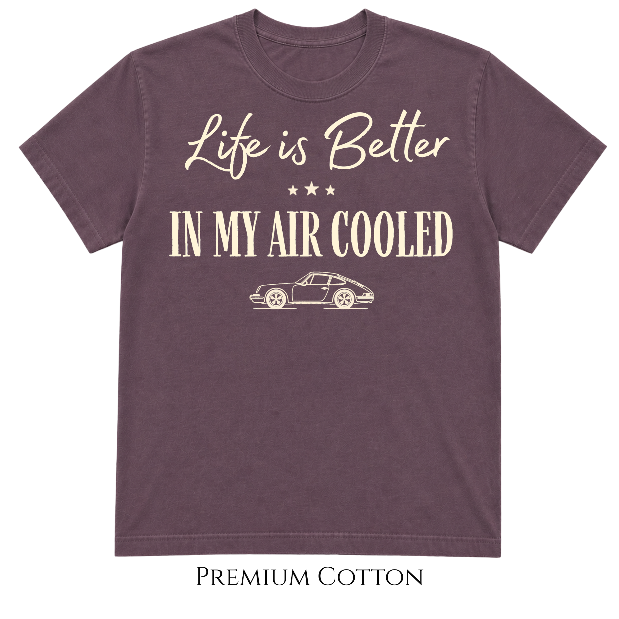 Life Is Better Air-Cooled Classic Car T-Shirt