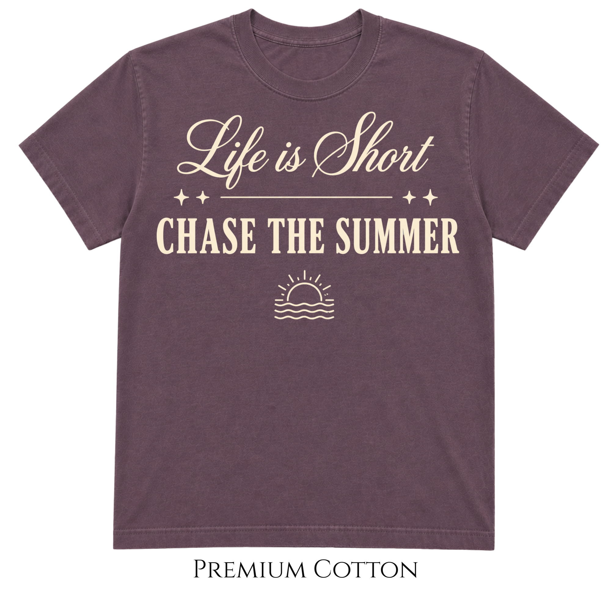 Life Is Short - Summer Chaser T-Shirt