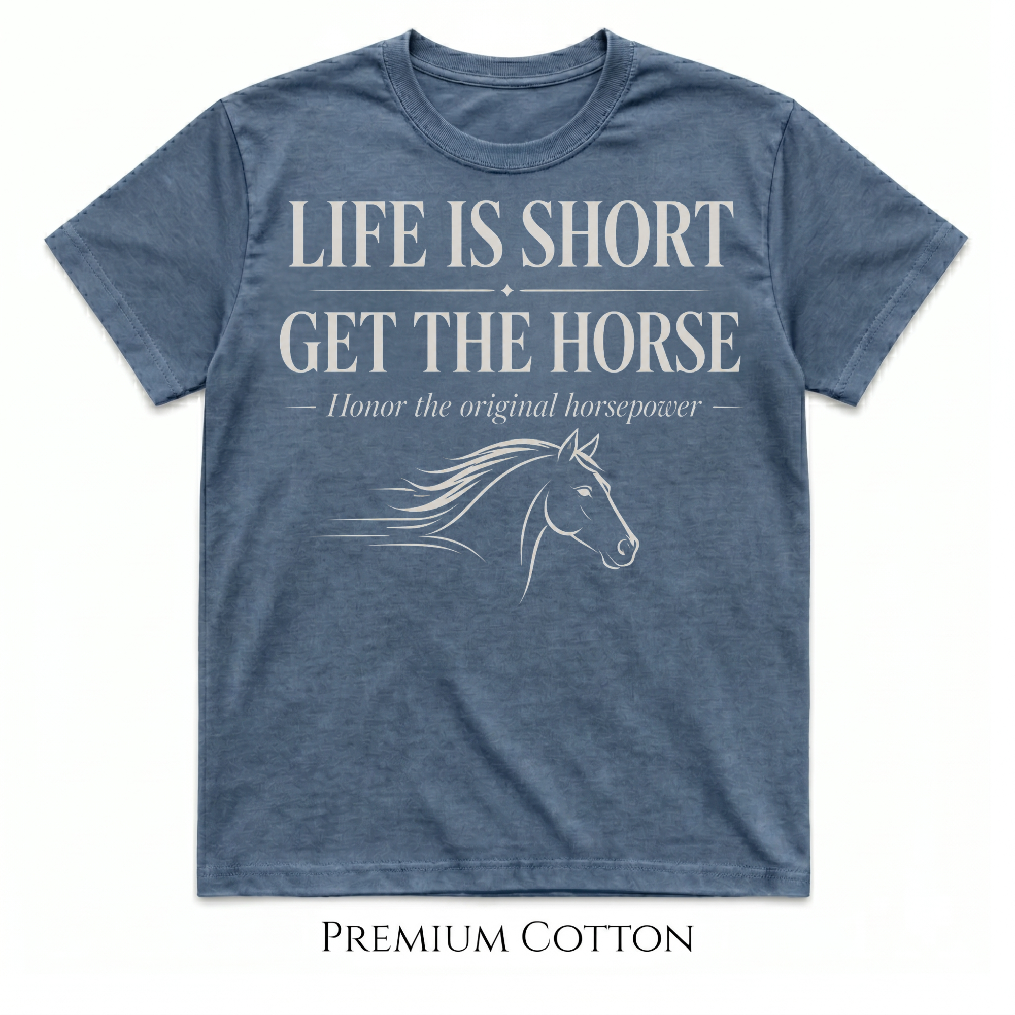 Life Is Short - Honor The Original Horsepower T-Shirt