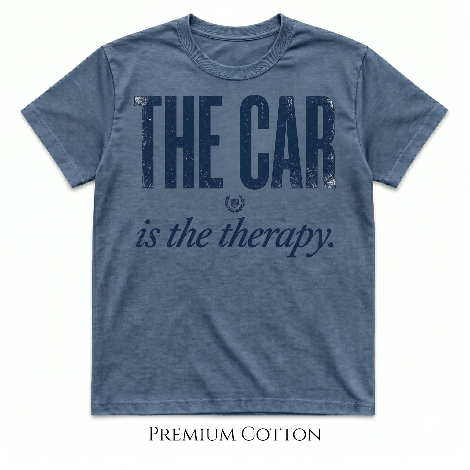 The Car Is The Therapy  T-Shirt