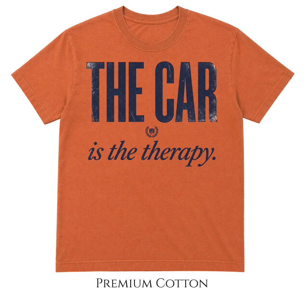 The Car Is The Therapy  T-Shirt