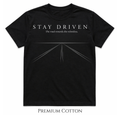 Stay Driven | The Road Rewards The Relentless T-Shirt