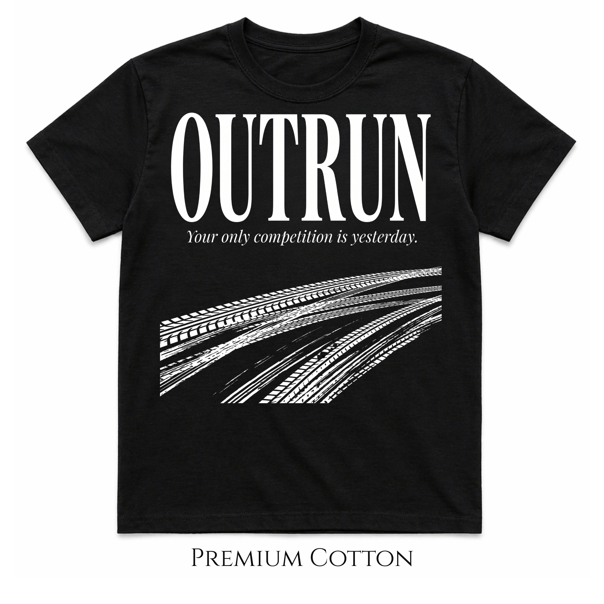 OUTRUN | Your Only Competition Was Yesterday T-Shirt