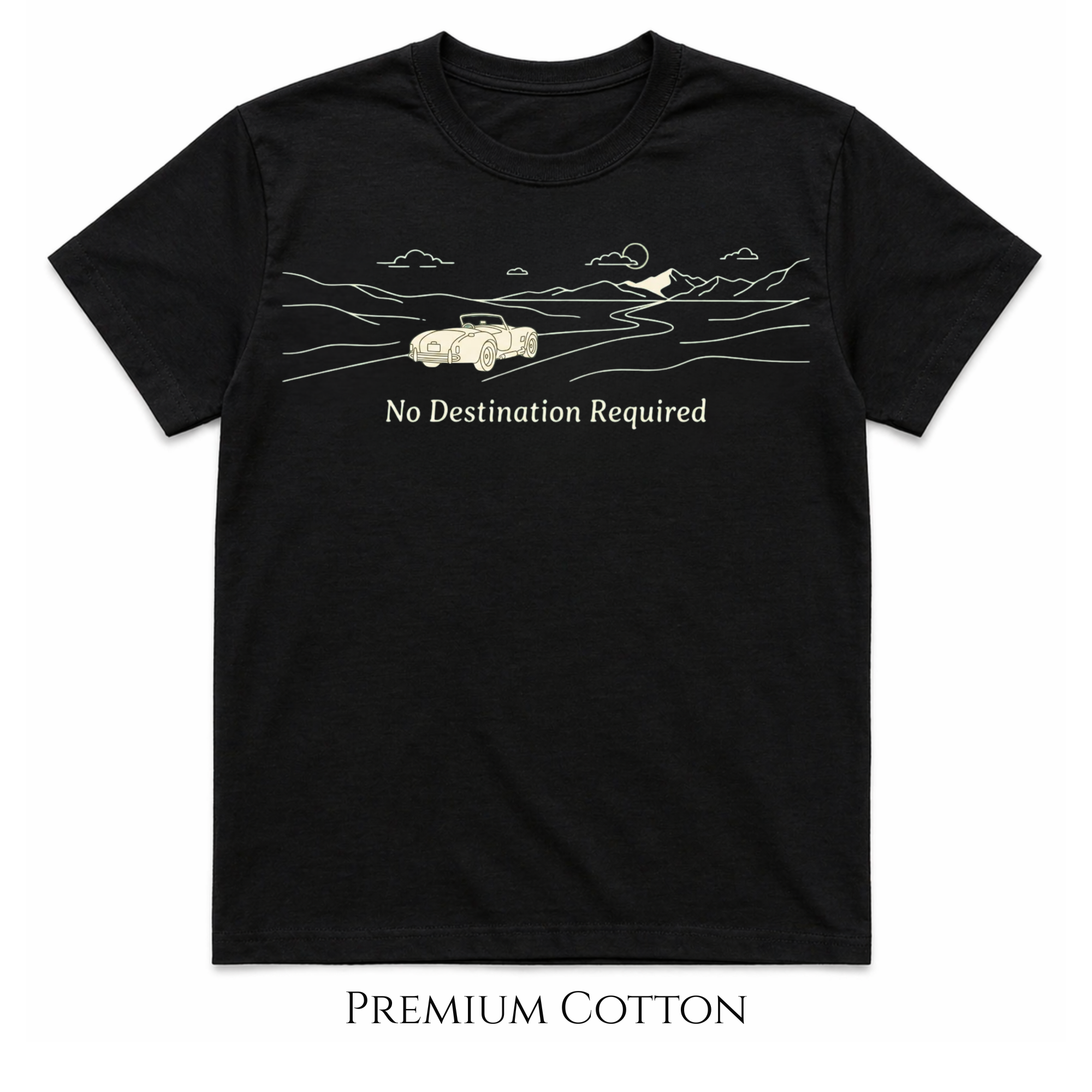 No Destination Required T-Shirt