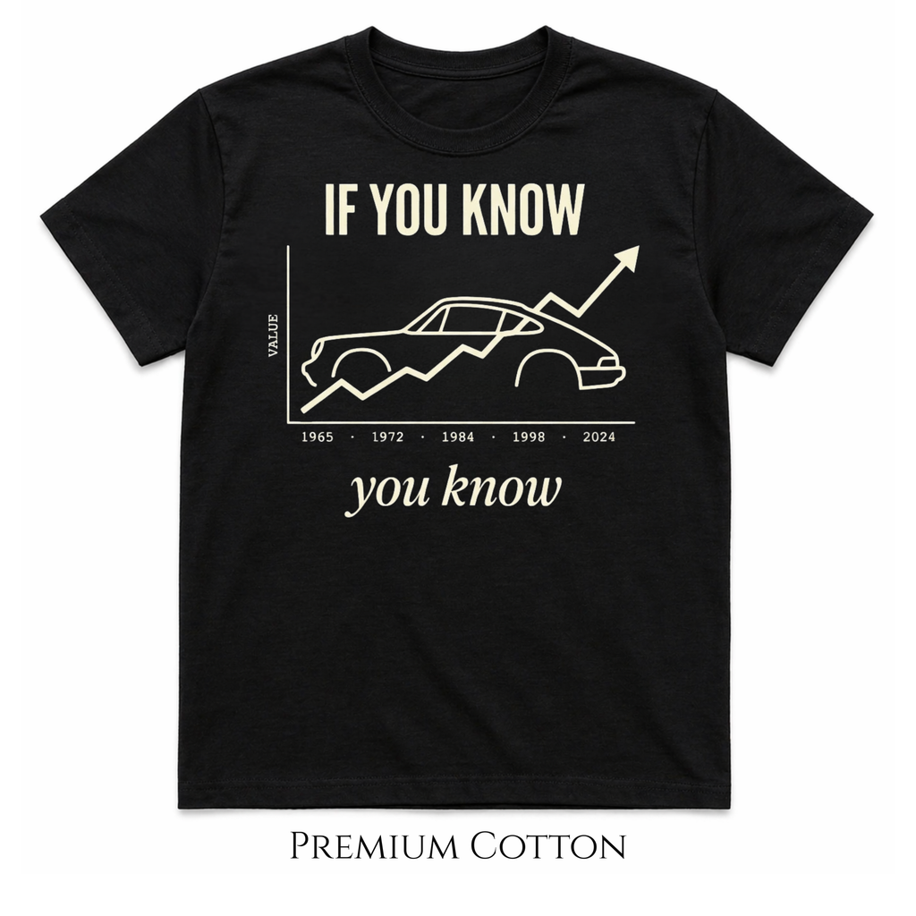 If You Know, You Know – Classic Car Investment  T-Shirt