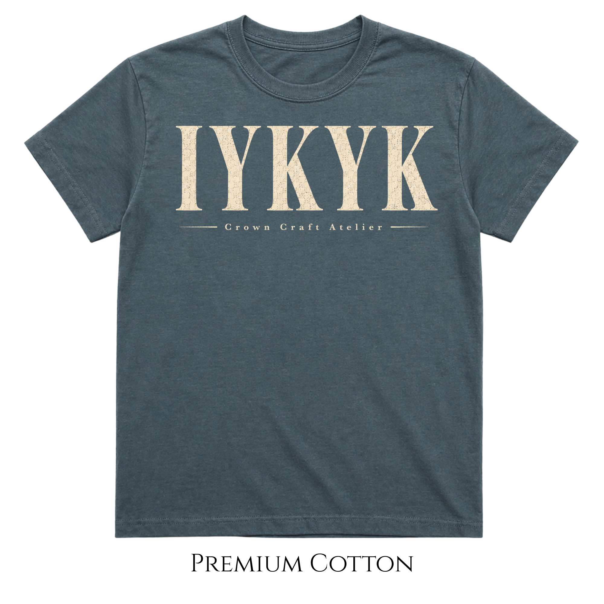 IYKYK | If you know, you know T-Shirt