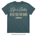 Life Is Better With The Top Down T-Shirt