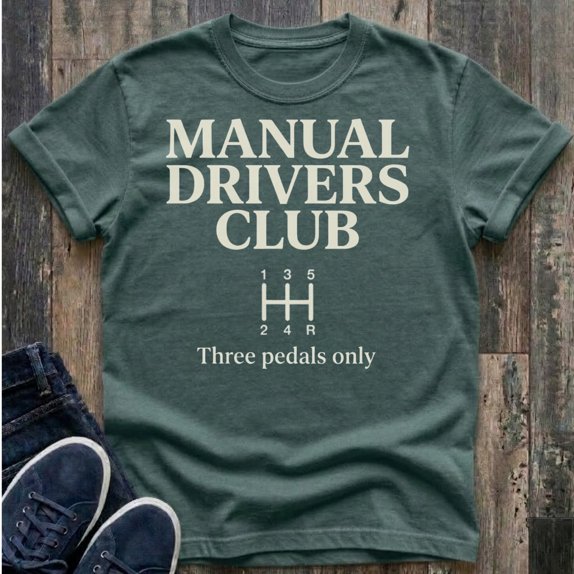 Manual Drivers Club - Three Pedals Only T-Shirt SHIRT of THE WEEK 40% OFF