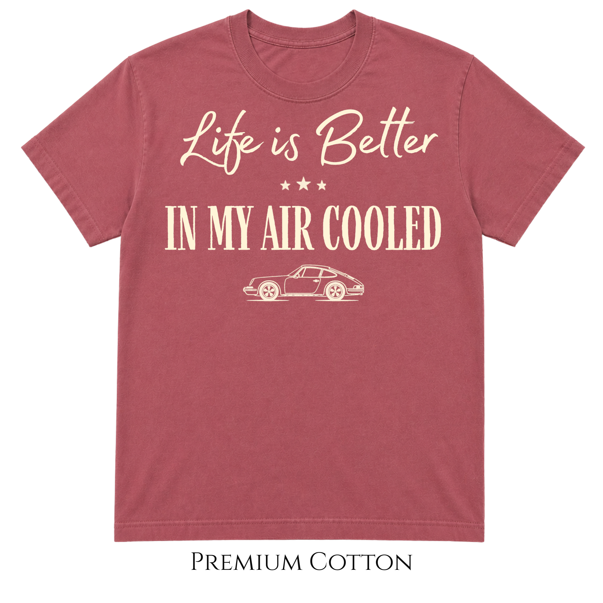 Life Is Better Air-Cooled Classic Car T-Shirt