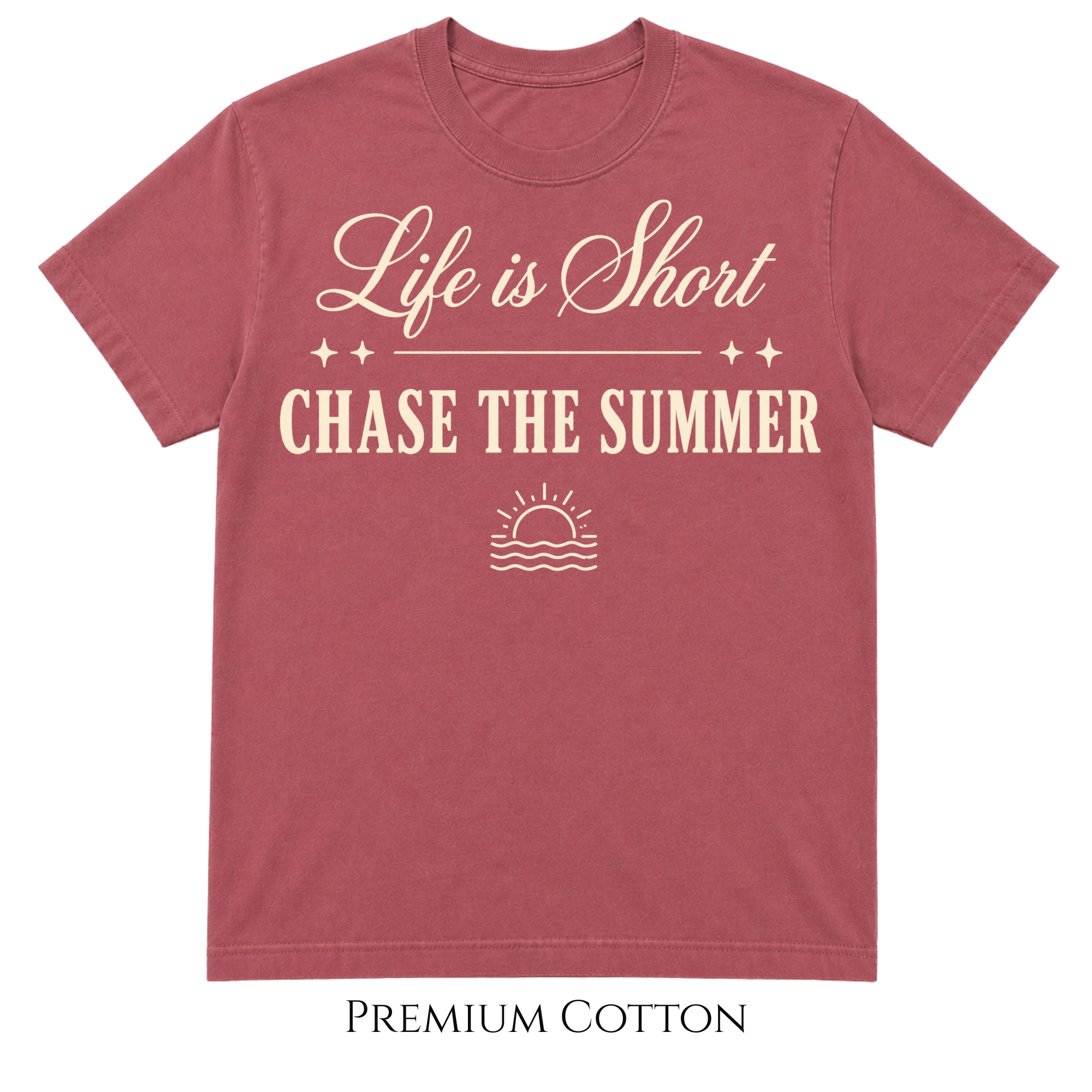 Life Is Short - Summer Chaser T-Shirt