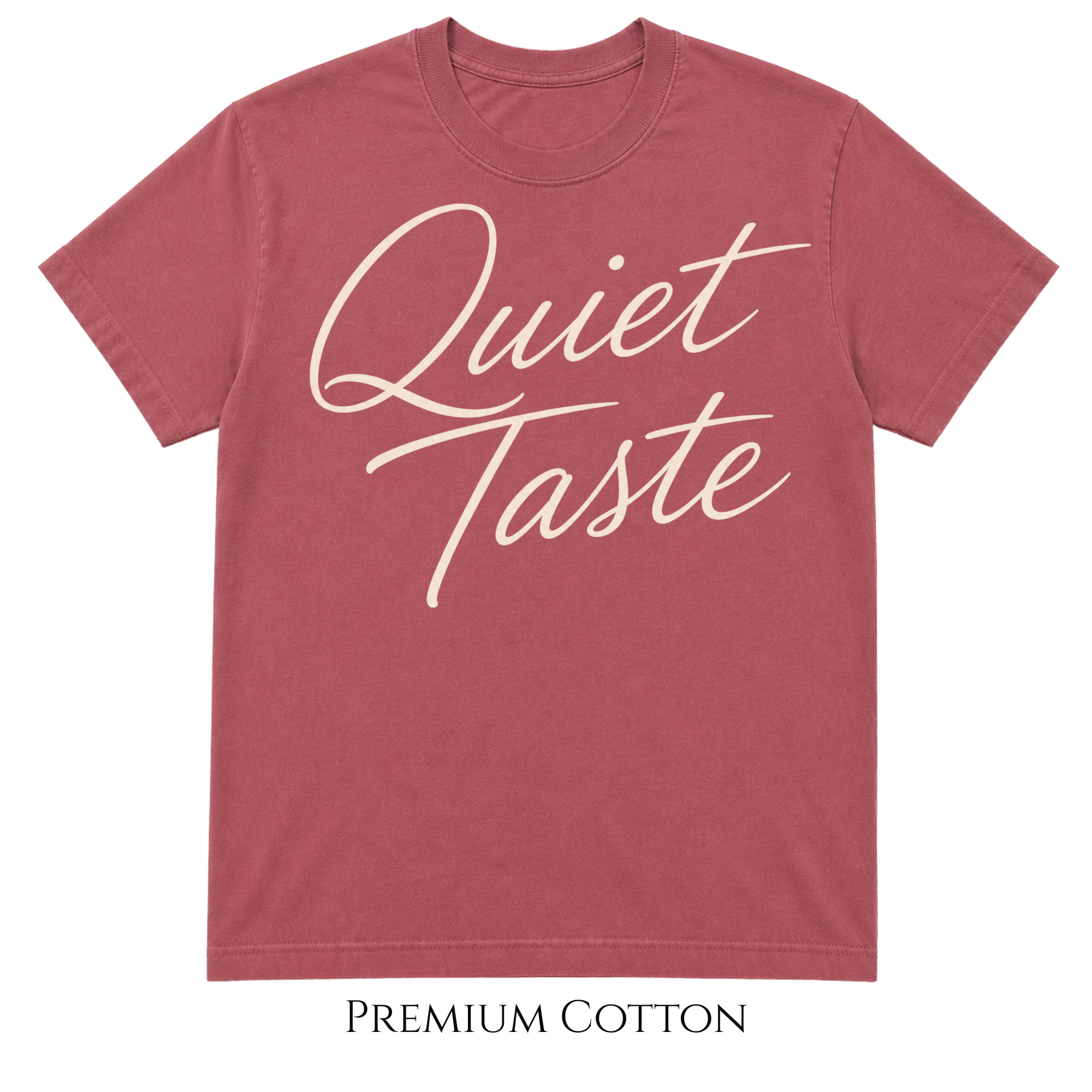 Quiet Taste Script T-shirt