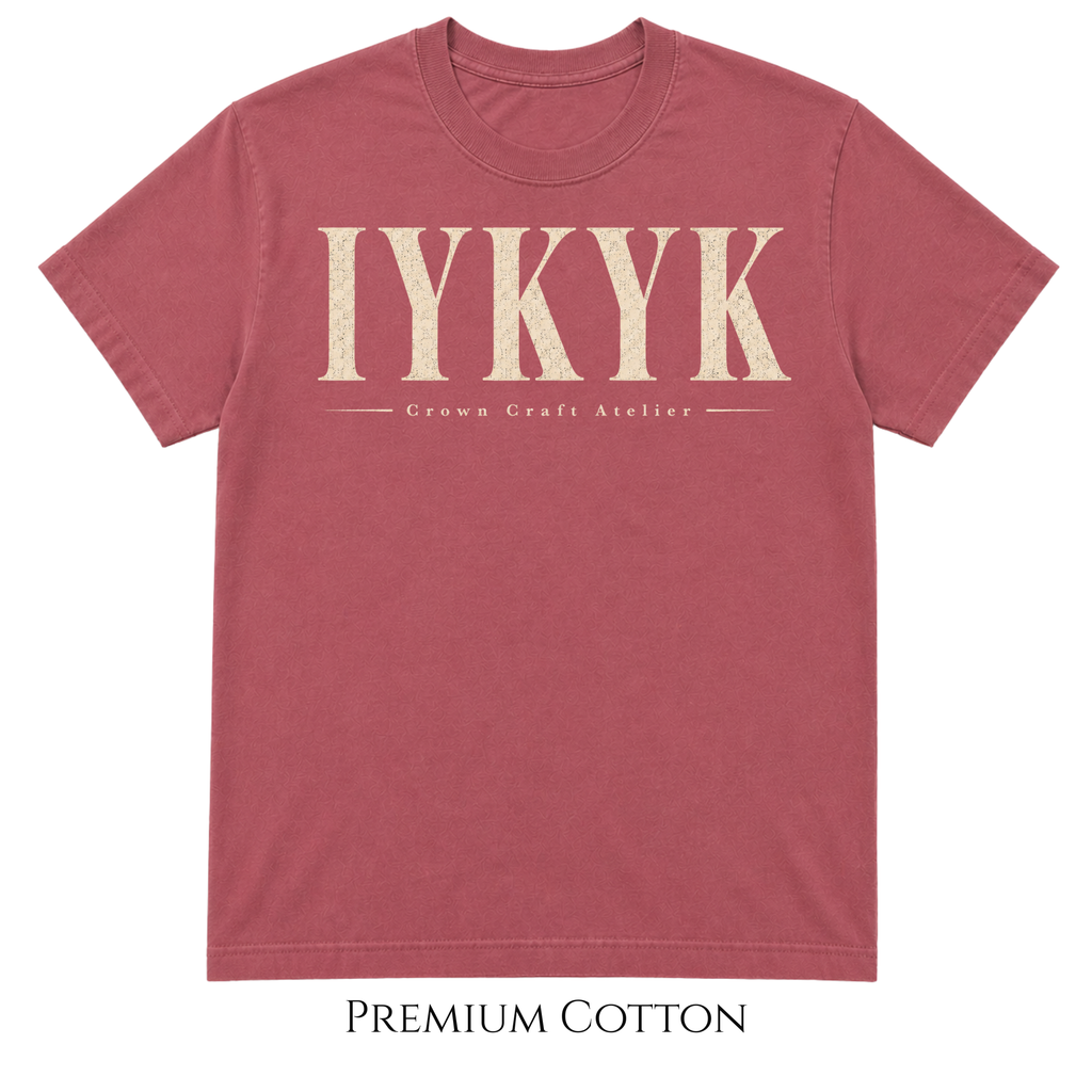 IYKYK | If you know, you know T-Shirt
