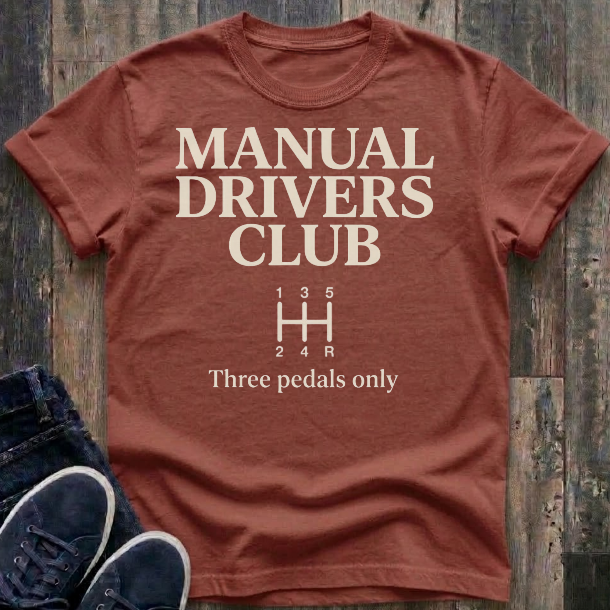 Manual Drivers Club - Three Pedals Only T-Shirt SHIRT of THE WEEK 40% OFF