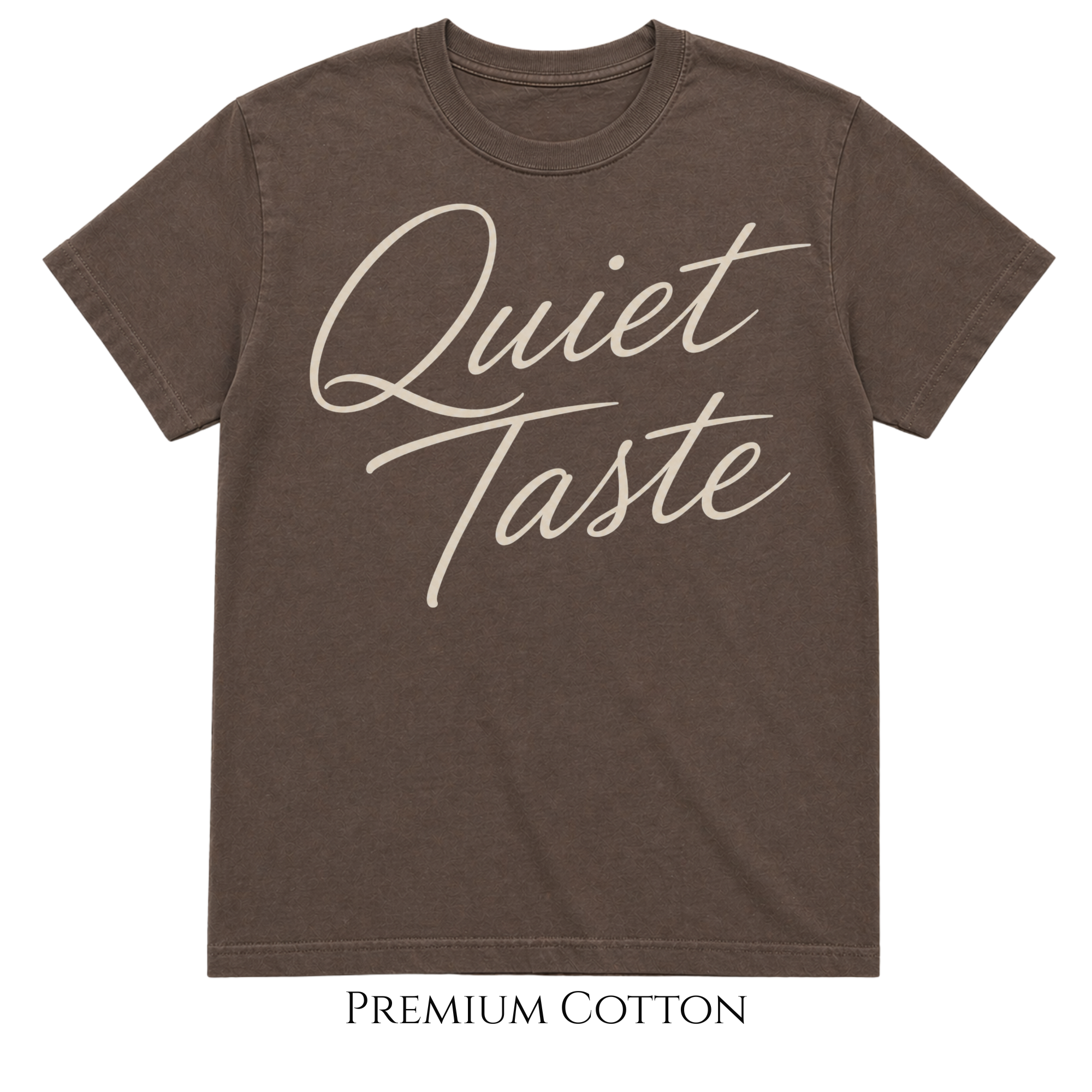 Quiet Taste Script T-shirt