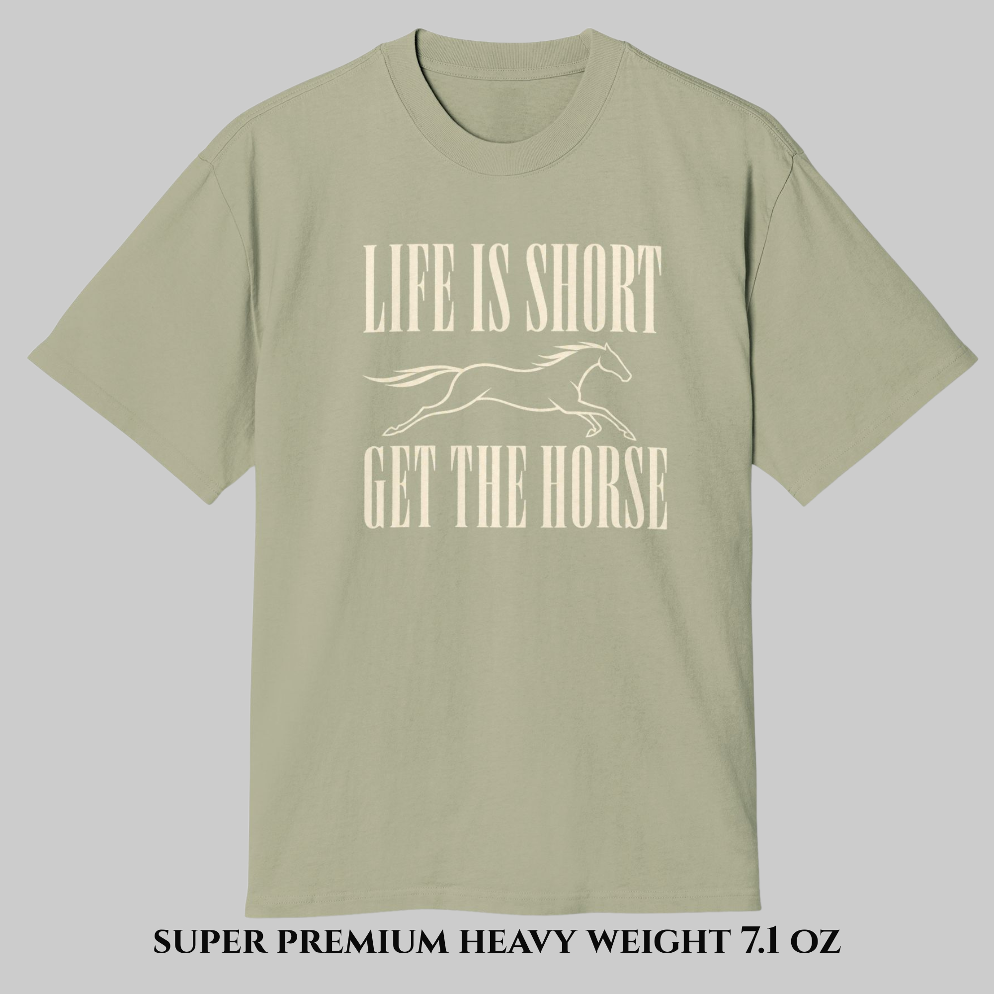 NEW Blackline Edition | Galloping Horsepower- Life Is Short T-Shirt