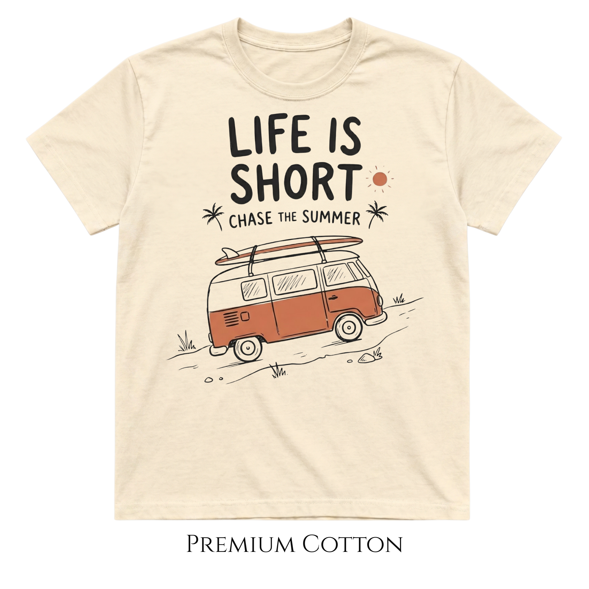 Life Is Short | Chase The Summer T-Shirt