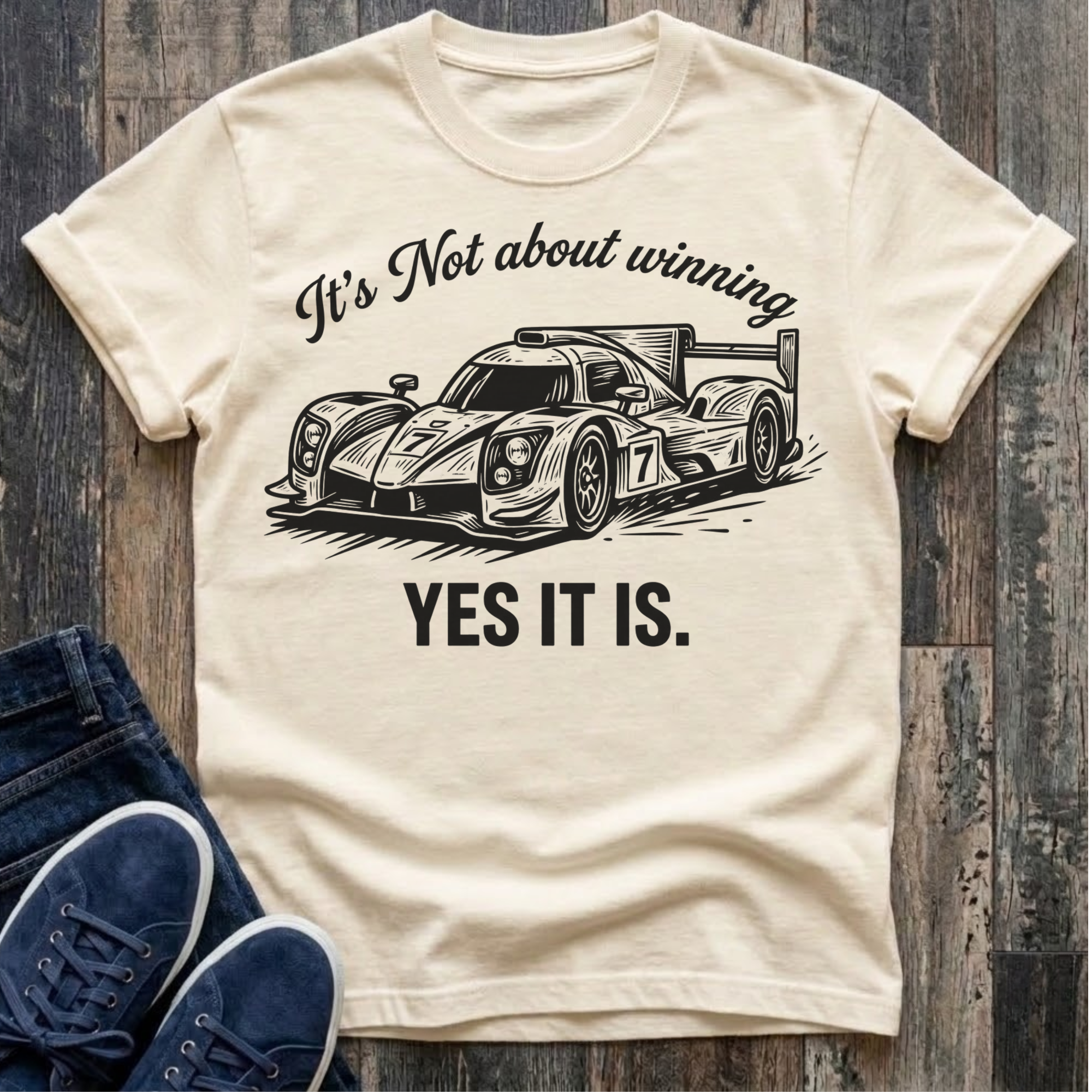 It's Not About Winning ..... Yes It Is. T-Shirt