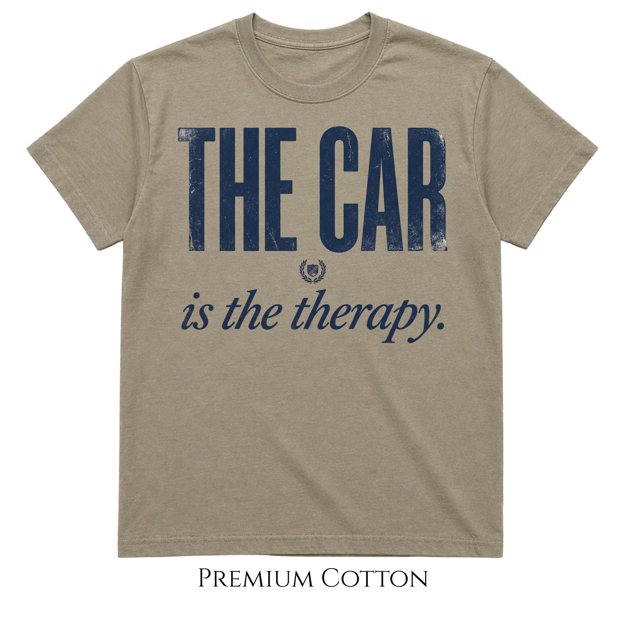 The Car Is The Therapy  T-Shirt