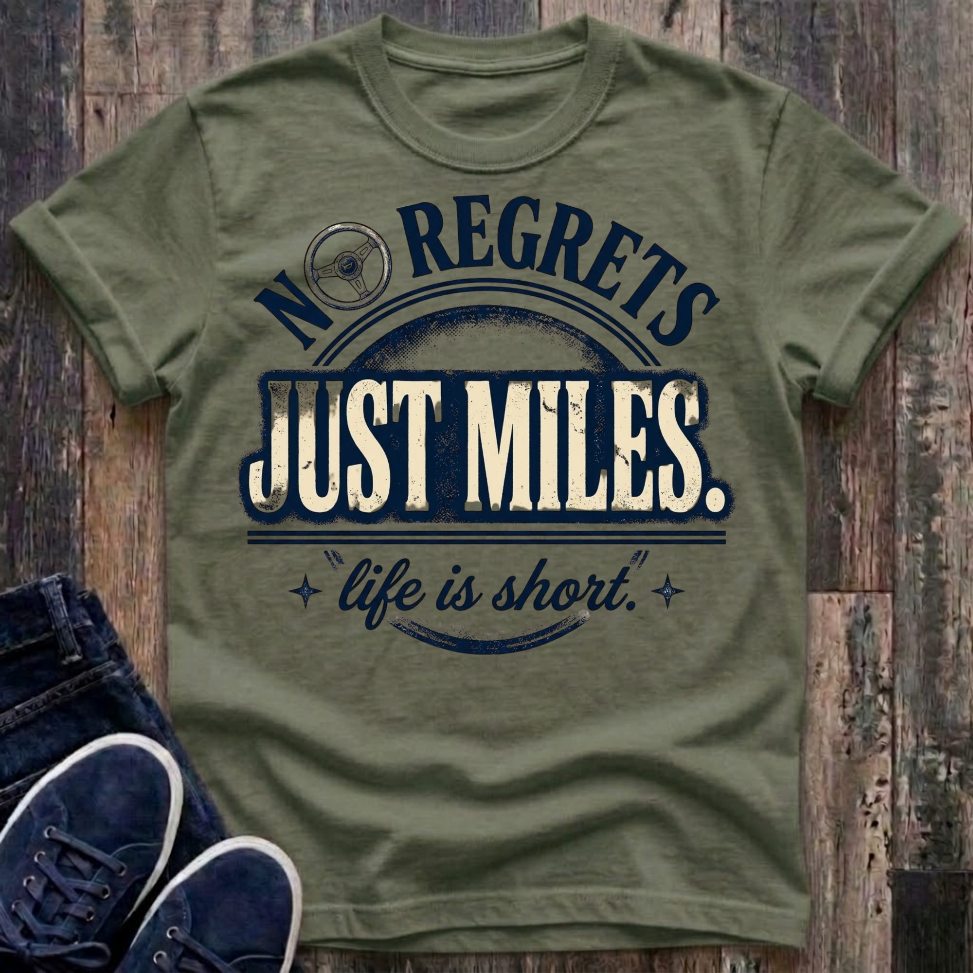 No Regrets - Just Miles T-Shirt