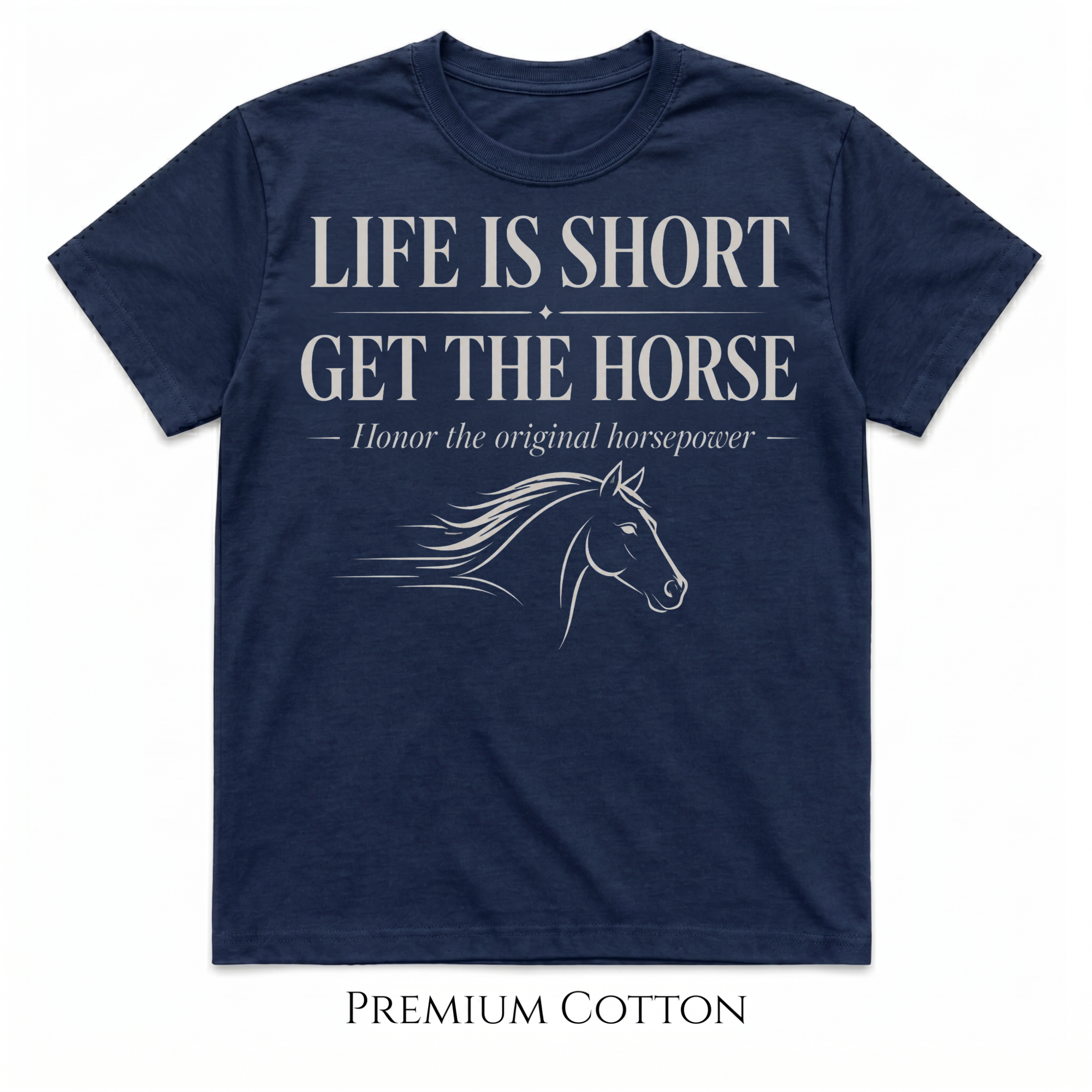 Life Is Short - Honor The Original Horsepower T-Shirt