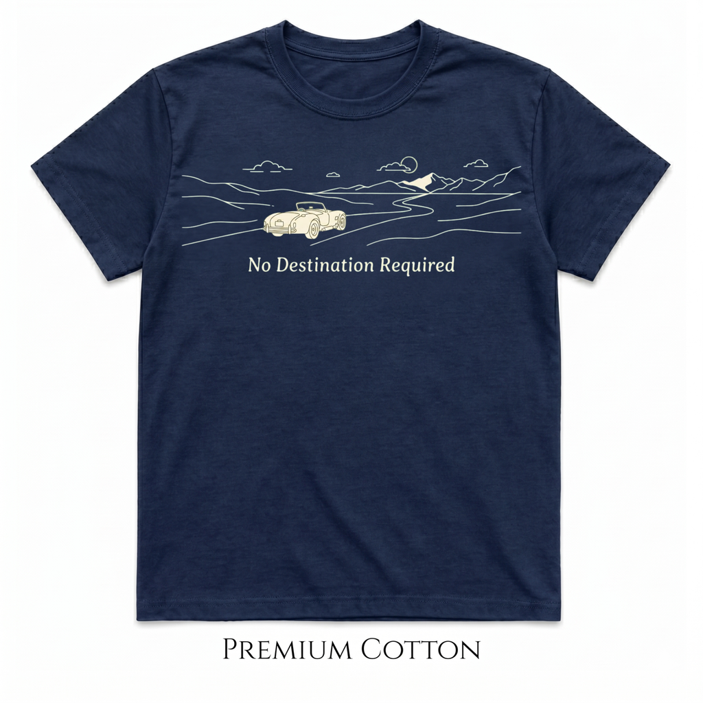 No Destination Required T-Shirt