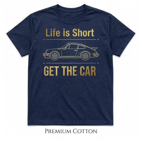 The Purist’s Dream | Air-Cooled Icon "Life is Short" Graphic  T-Shirt