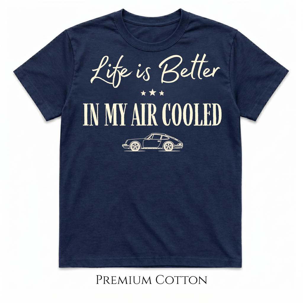 Life Is Better Air-Cooled Classic Car T-Shirt