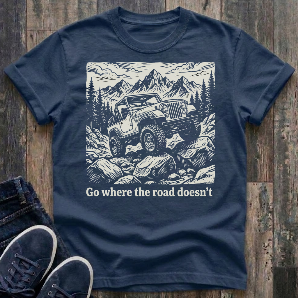 Go Where The Road Doesn't  T-Shirt