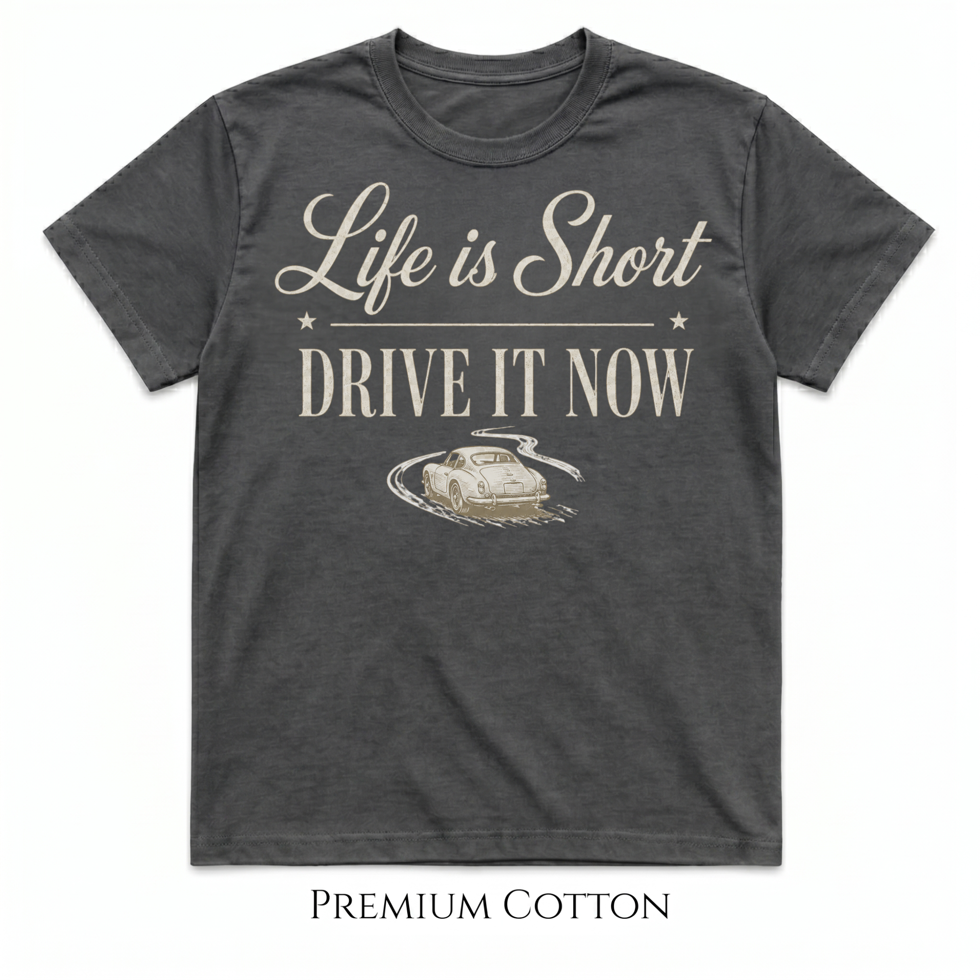 Pepper  t-shirt with typography Life is Short - Drive It Now and a classic car graphic