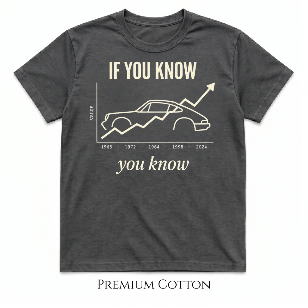 If You Know, You Know – Classic Car Investment  T-Shirt