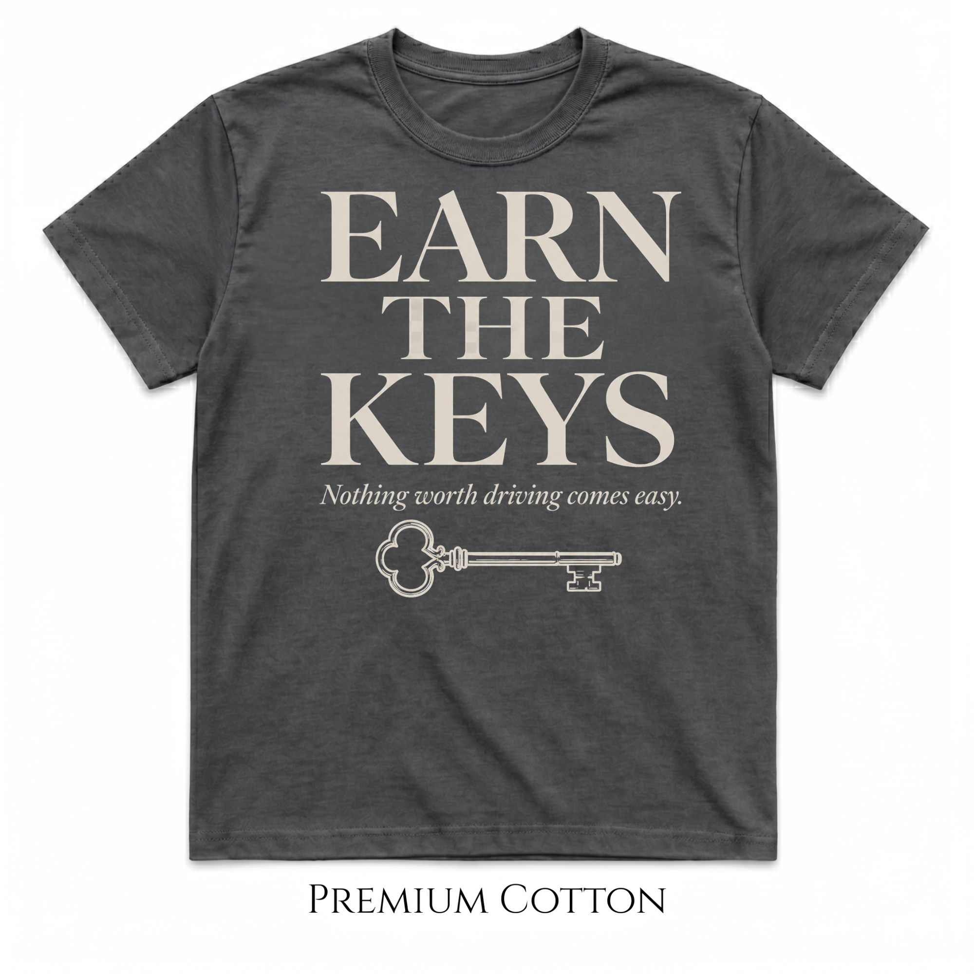 Earn The Keys T-Shirt