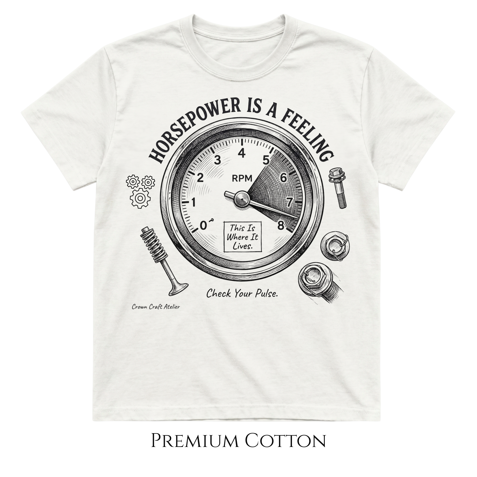 Horsepower Is A Feeling, Check Your Pulse T-Shirt
