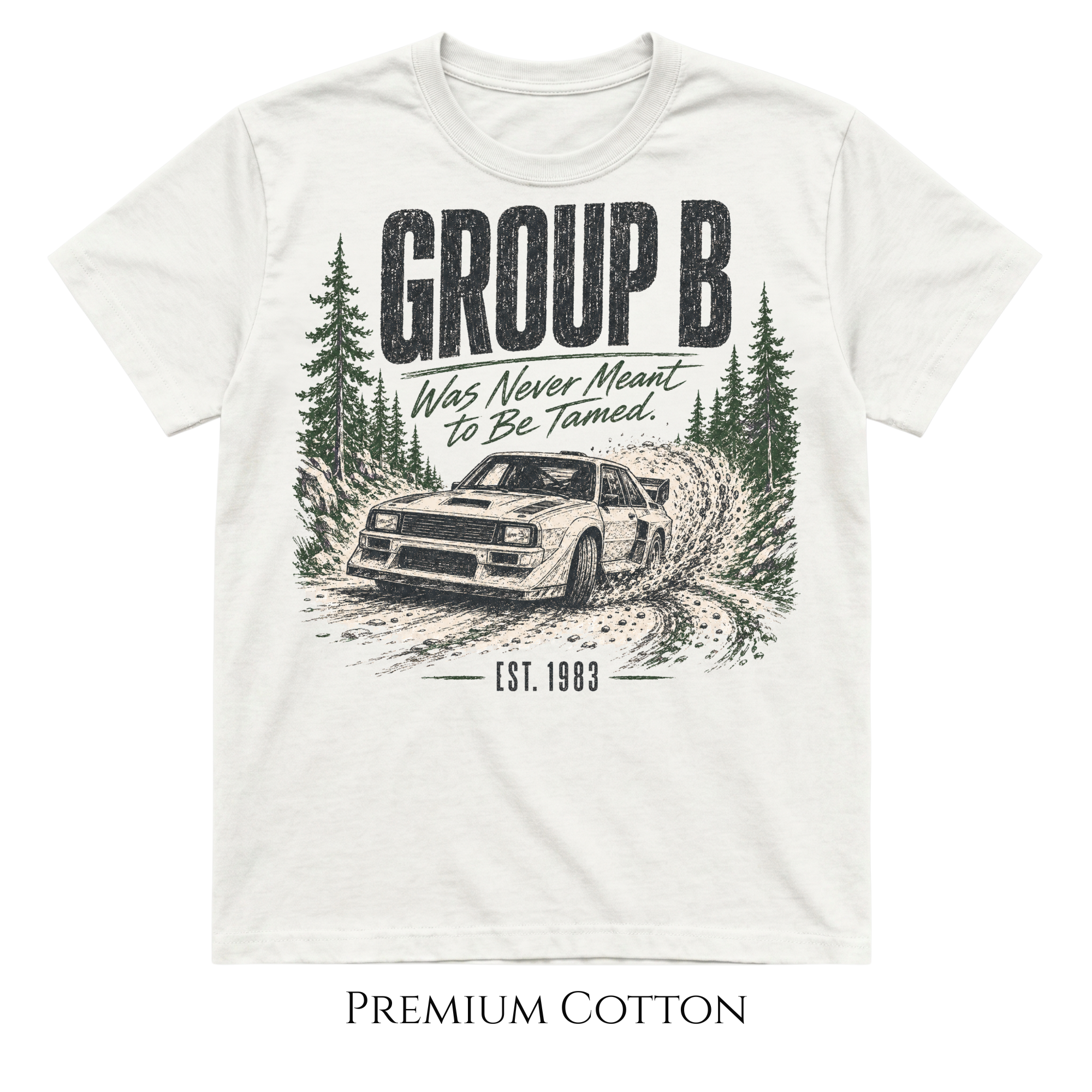 Group B Was Never Tamed Rally  T-Shirt
