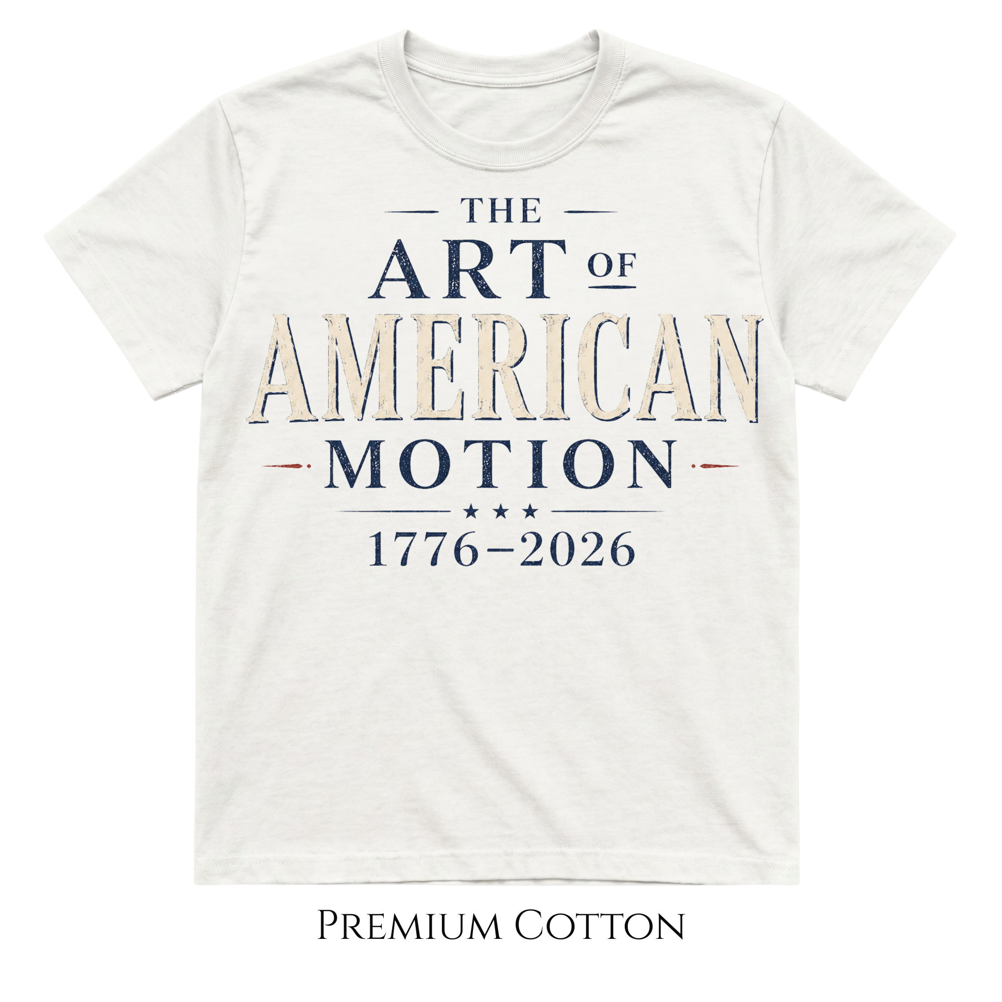 The Art of American Motion 1776 - 2026 | USA Patriotic 4th of July T-Shirt