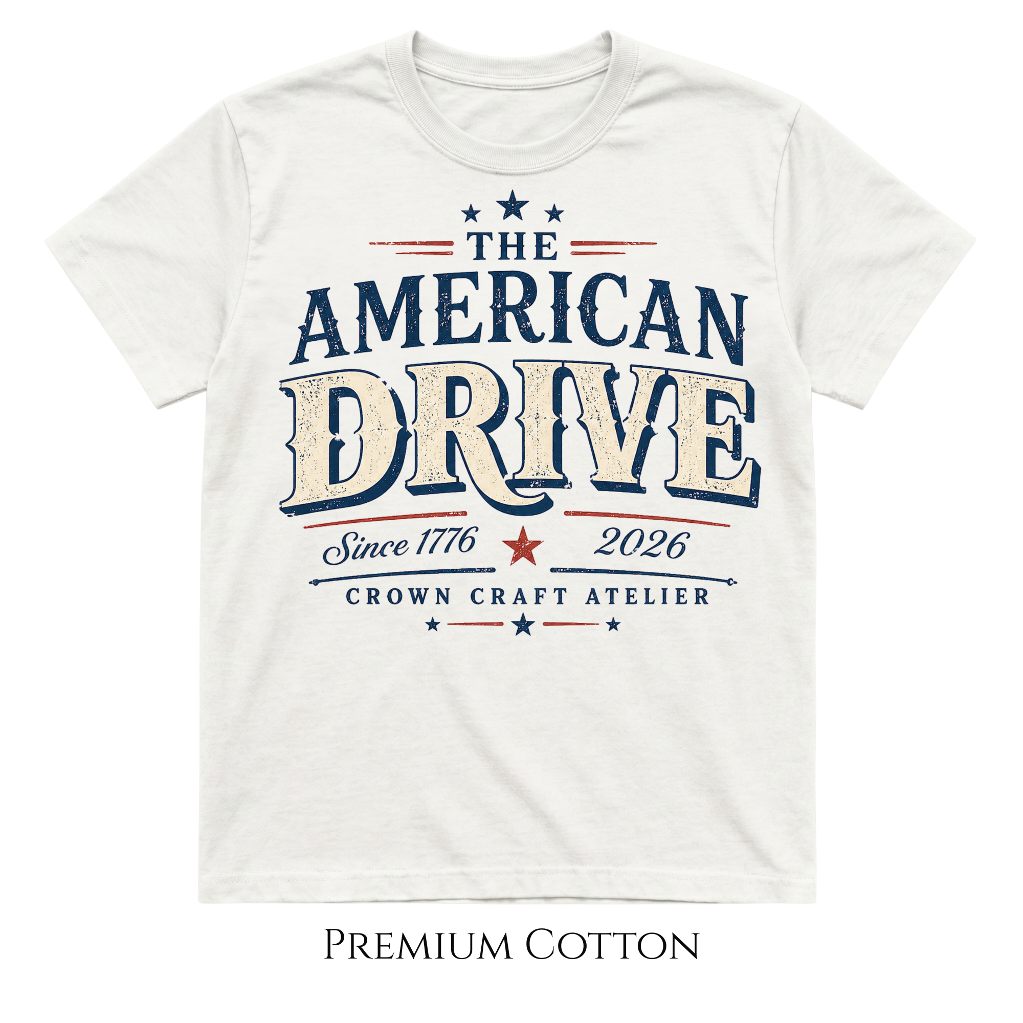 The American Drive | 1776 - 2026 | USA Patriotic 4th of July T-Shirt