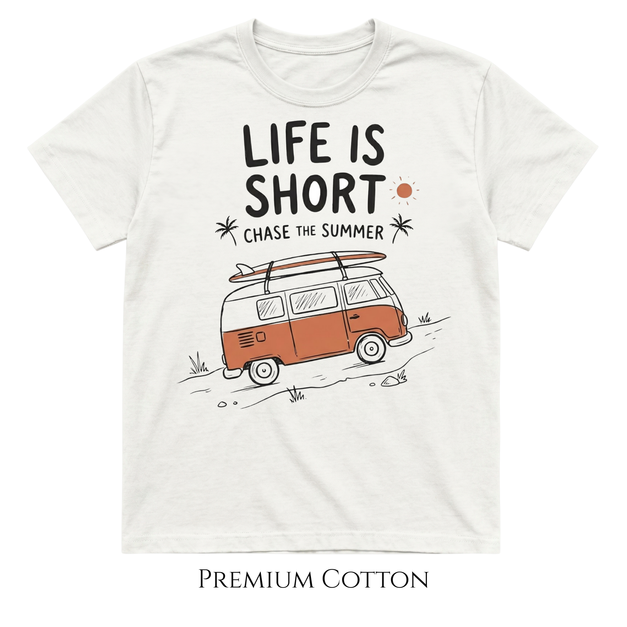 Life Is Short | Chase The Summer T-Shirt