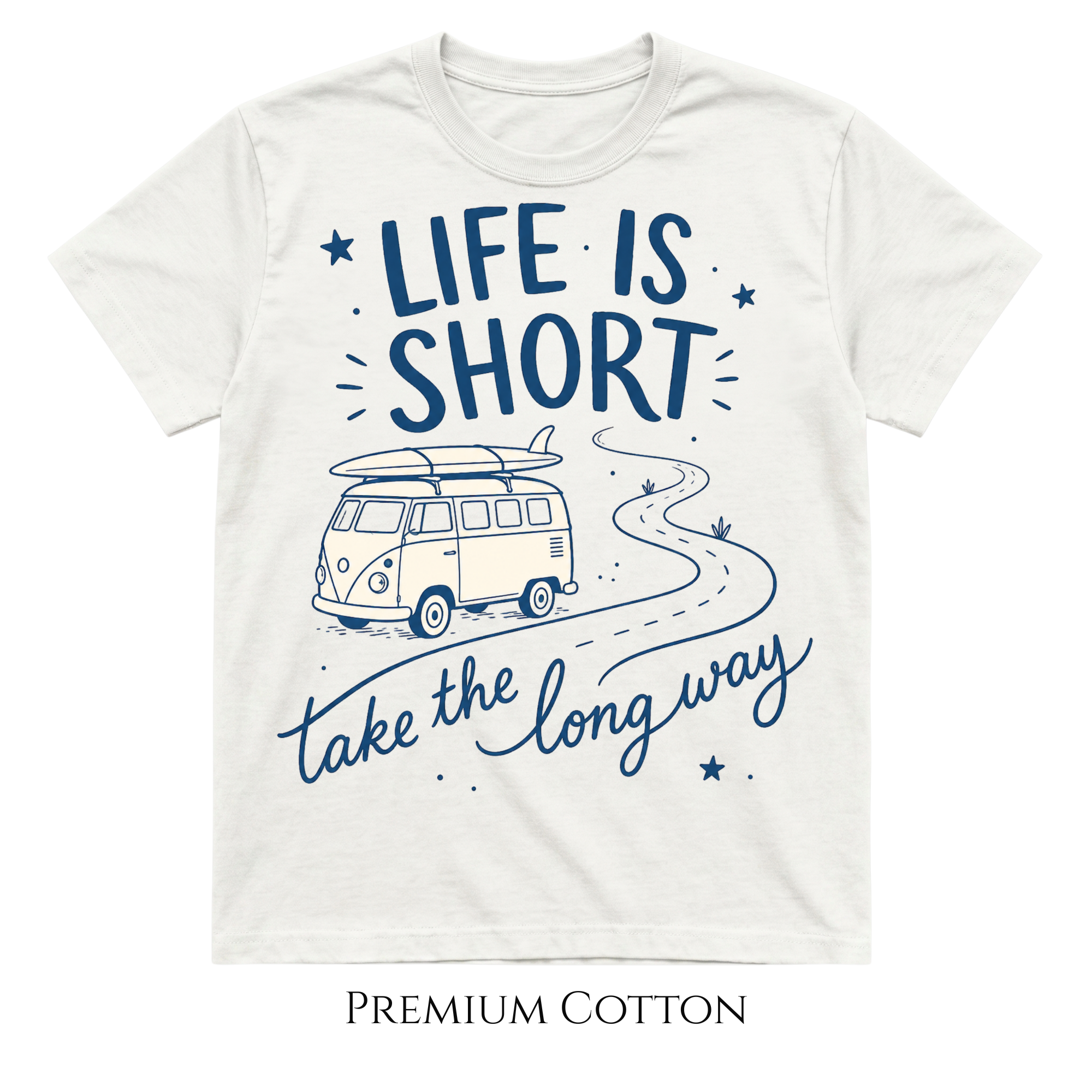 Life Is Short | Take The Long Way T-Shirt