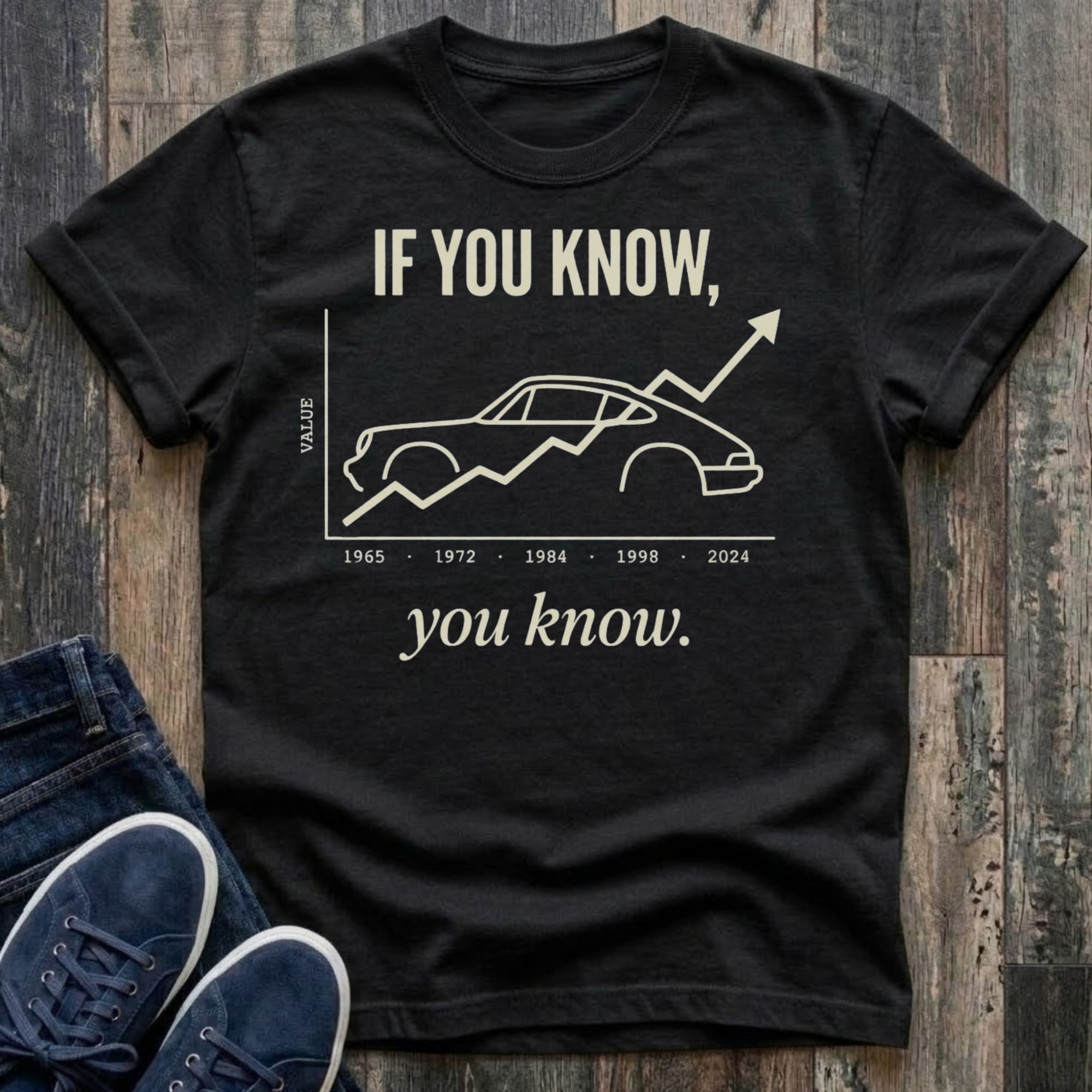 If You Know, You Know – Classic Car Investment  T-Shirt