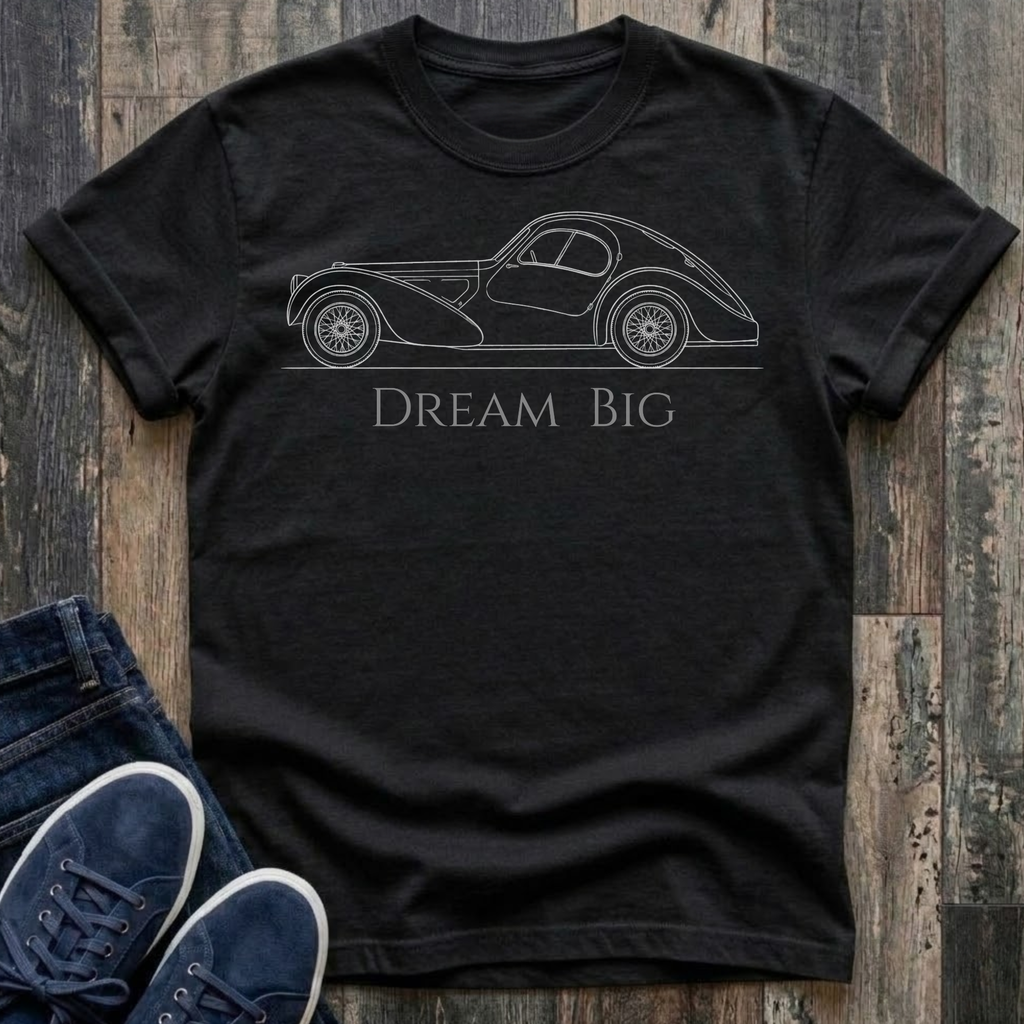 Dream Big T-Shirt