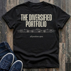 The Diversified Portfolio T-Shirt