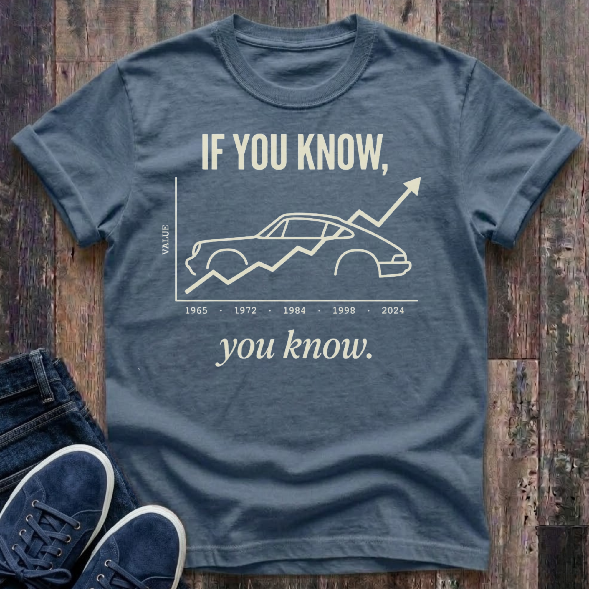 If You Know, You Know – Classic Car Investment  T-Shirt