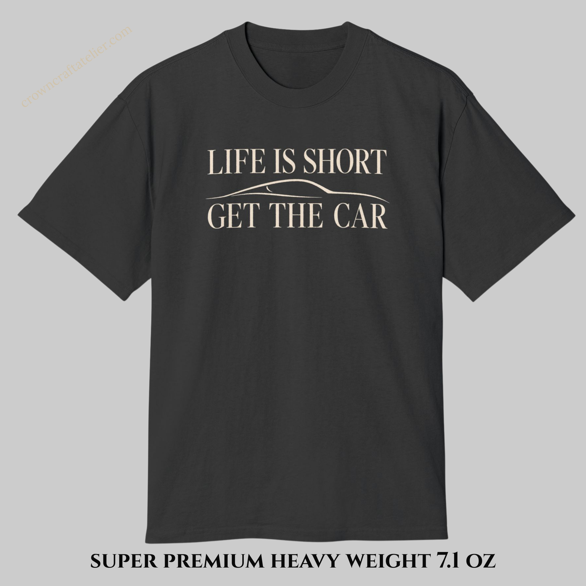 Black t-shirt with 'Life is Short, Get the Car' text for car lovers 
